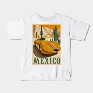 Mexico Desert Supercar Vintage Travel Art Poster Kids T-Shirt